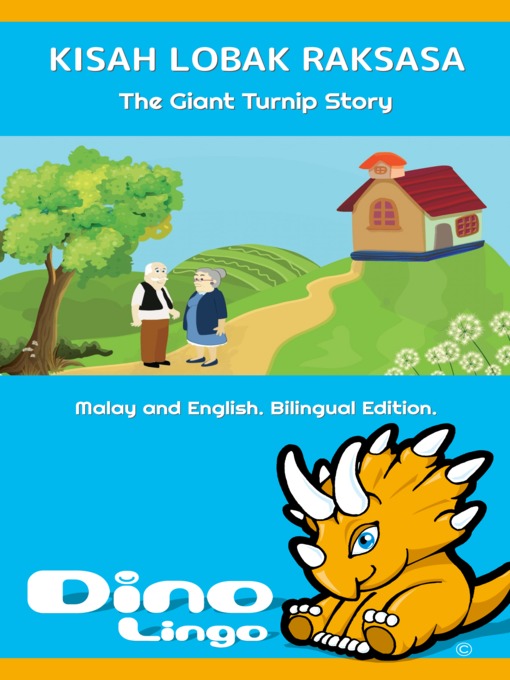 Title details for Kisah Lobak Raksasa / The Giant Turnip Story by Dino Lingo - Available